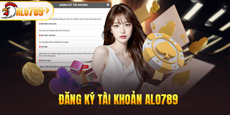 Các bước mở tài khoản ALO789