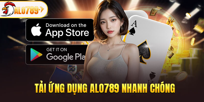 Tải app ALO789 trên mọi thiết bị