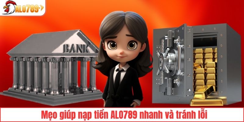 Bật mí những mẹo nạp tiền nhanh chóng