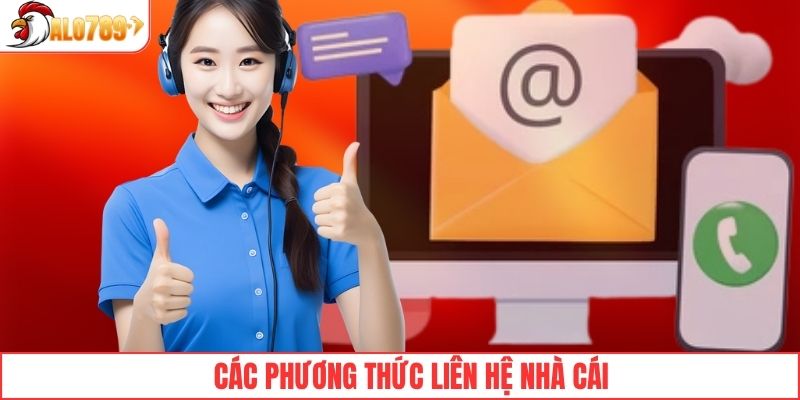 Các phương thức liên hệ nhà cái