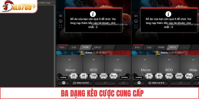 Đa dạng kèo cược được cung cấp trong game