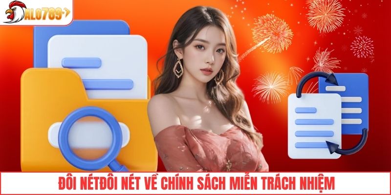 Đôi nét về chính sách miễn trách nhiệm 